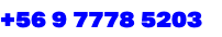 +56 9 7778 5203